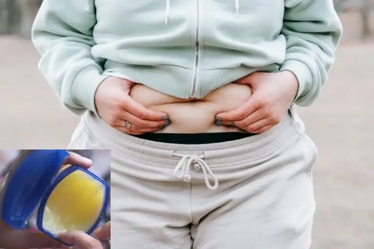 How-Vaseline-Reduce-Belly-Fat
